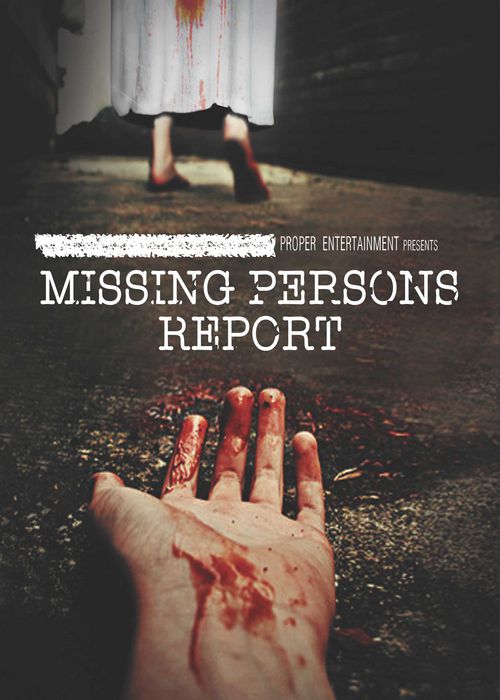 Missing Persons Report