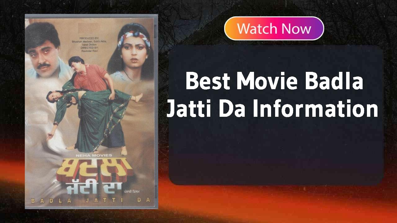 Badla Jatti Da