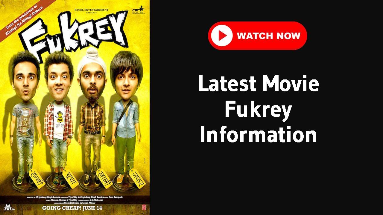 Fukrey